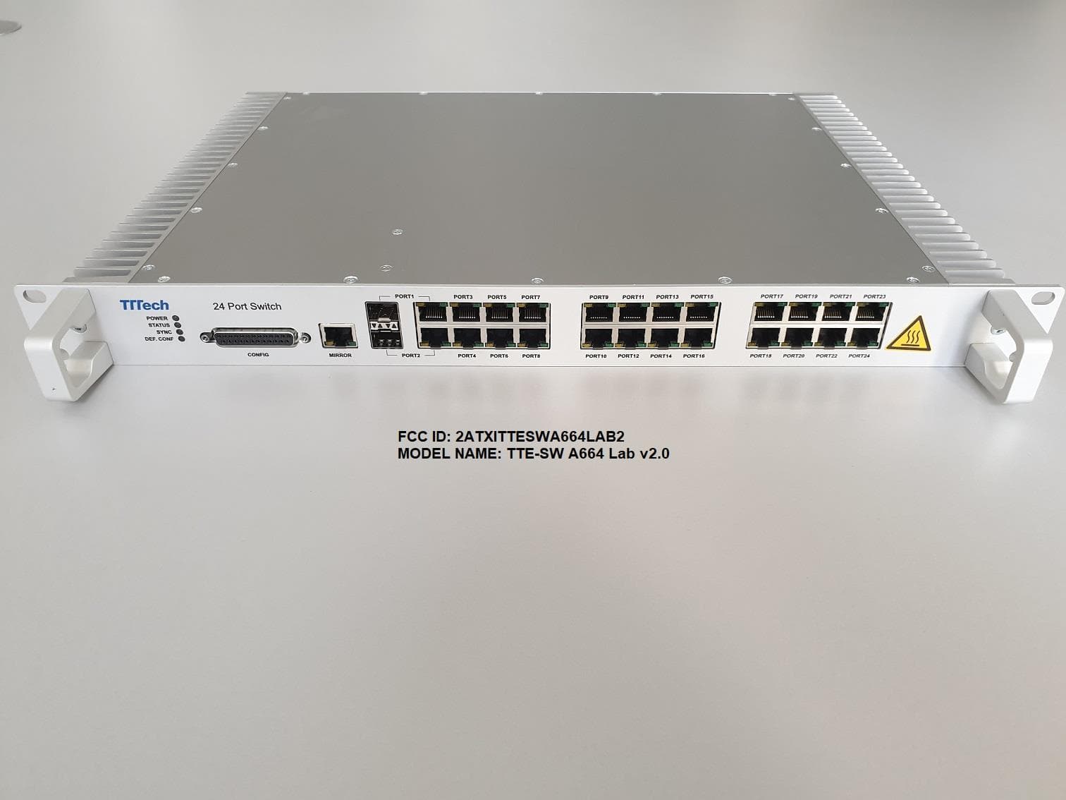 TTE-SW A664 Lab v2.0 - FCC ID 2ATXITTESWA664LAB2 - TTTech Computertechnik AG