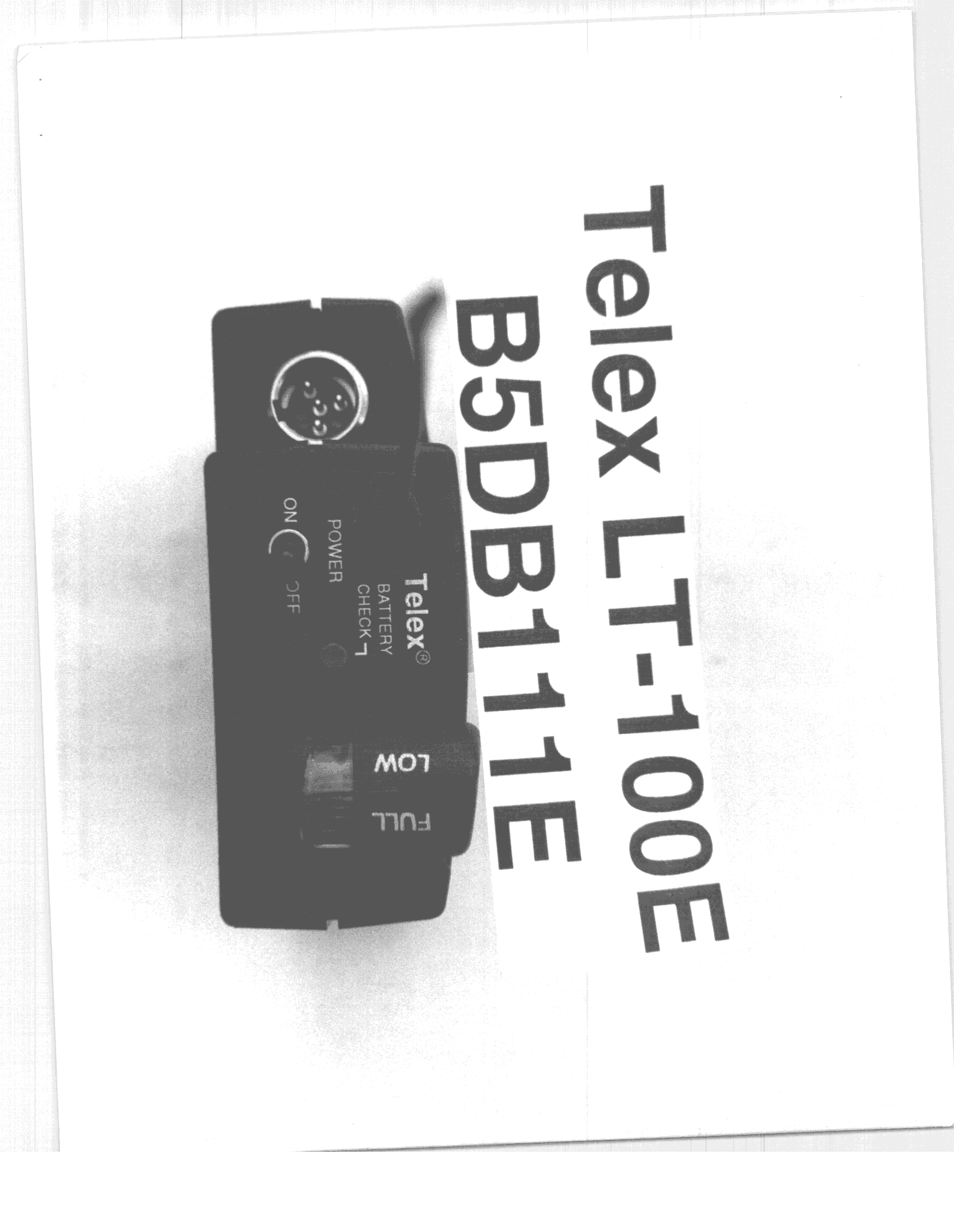 TNB - Licensed Non-Broadcast Station Transmitter - FCC ID B5DB111E - Bosch Security Systems, Inc. (2)