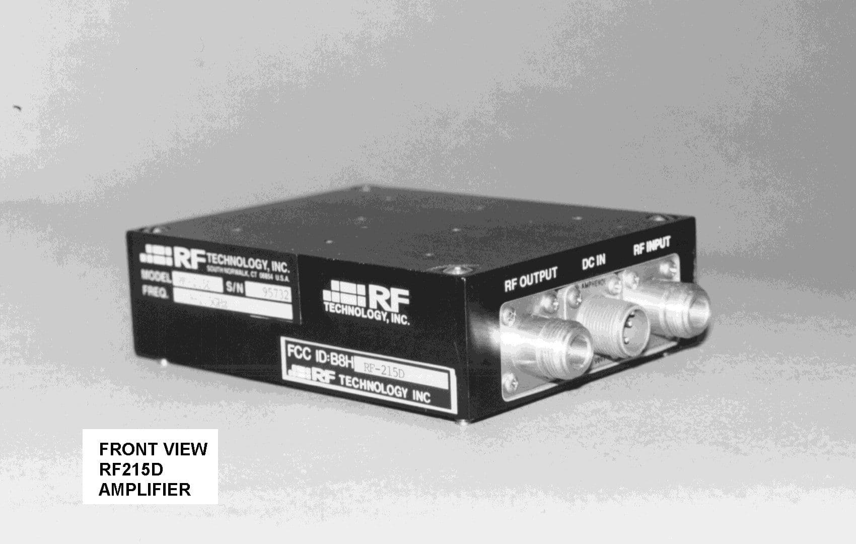 RF Amplifier - FCC ID B8HRF-215D - RF Technology Inc