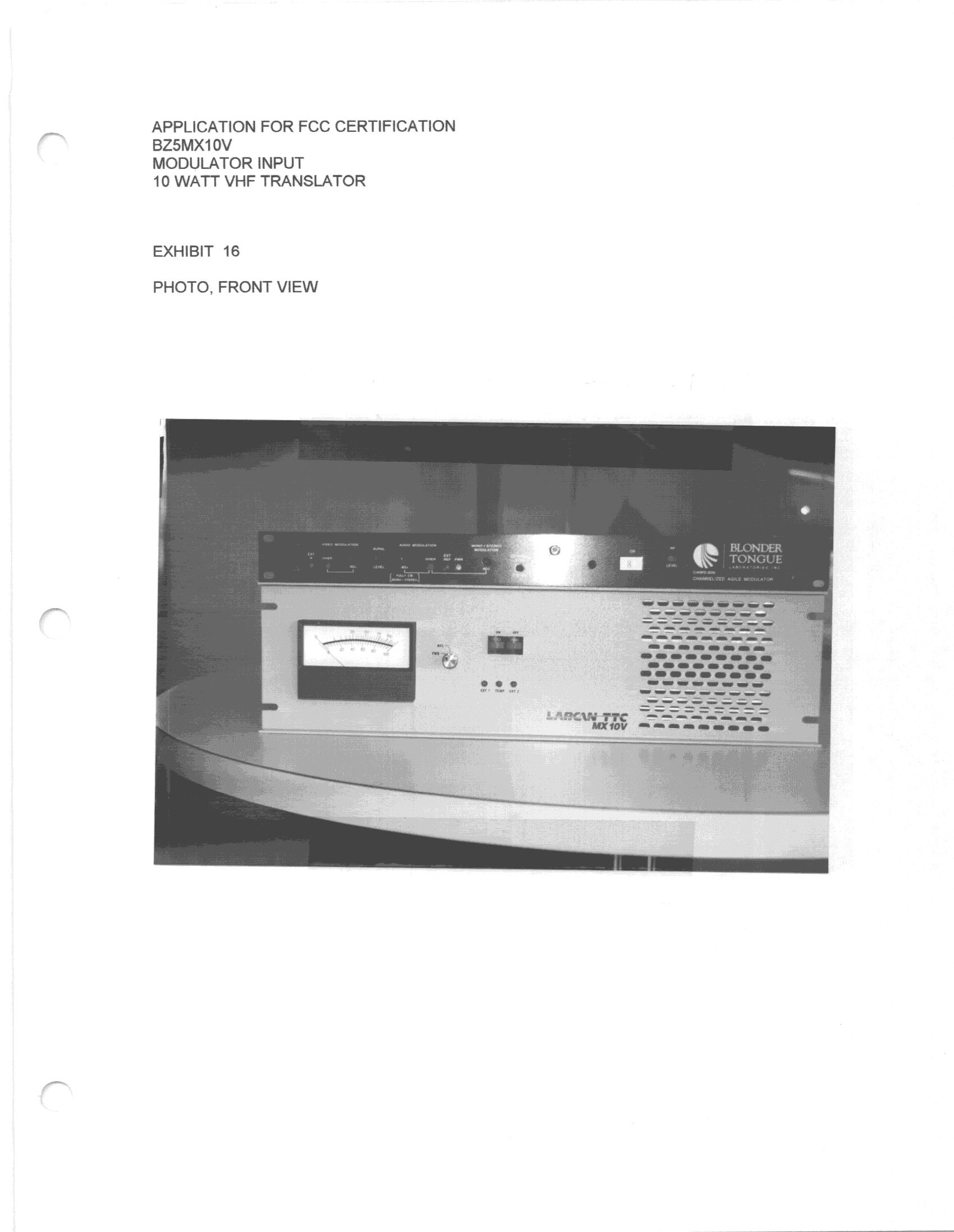 Modulated translator - FCC ID BZ5MX10V - Larcan Inc