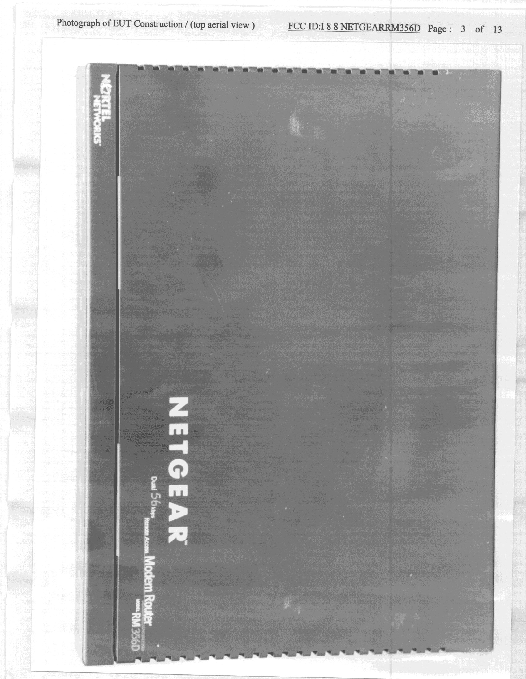 JBP - Part 15 Class B Computing Device Peripheral - FCC ID I88NETGEARRM356D - ZyXEL Communications Corporation (3)