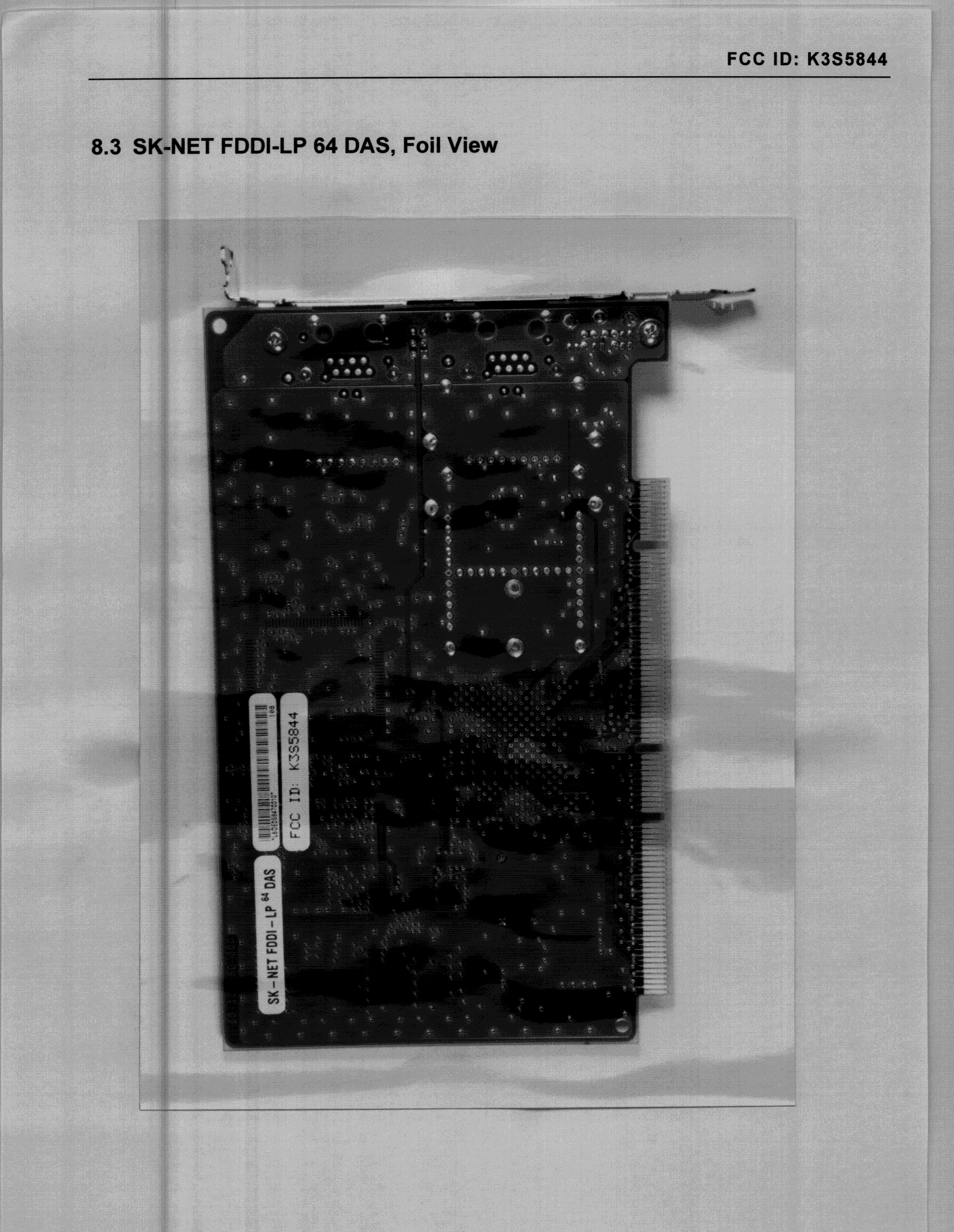 Network Card w/50 MHz Oscillator - FCC ID K3S5844 - SysKonnect