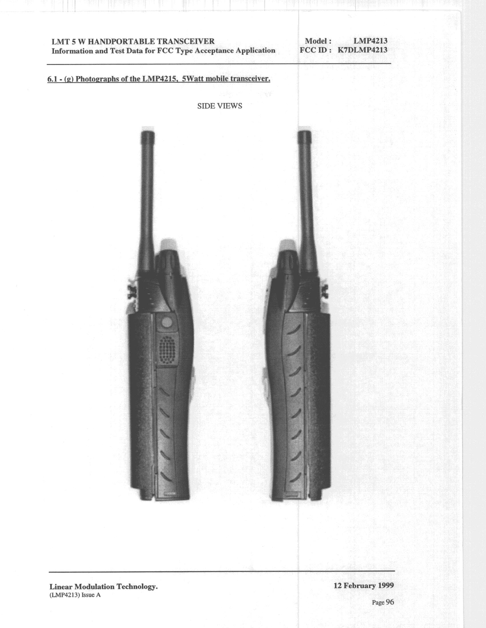 TNF - Licensed Non-Broadcast Transmitter Held to Face - FCC ID K7DLMP4213 - Linear Modulation Technology Inc