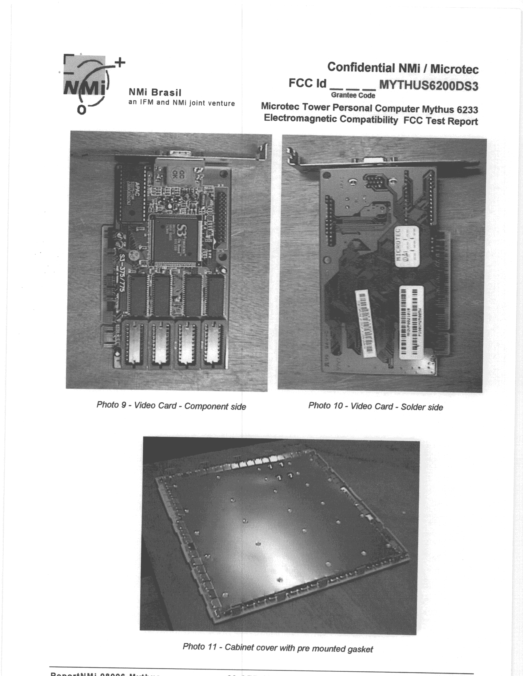 JBC - Part 15 Class B Computing Device/Personal Computer - FCC ID OAOMYTHUS6000DS3 - Microtec Sistemas Industria e Comercio S/A (3)