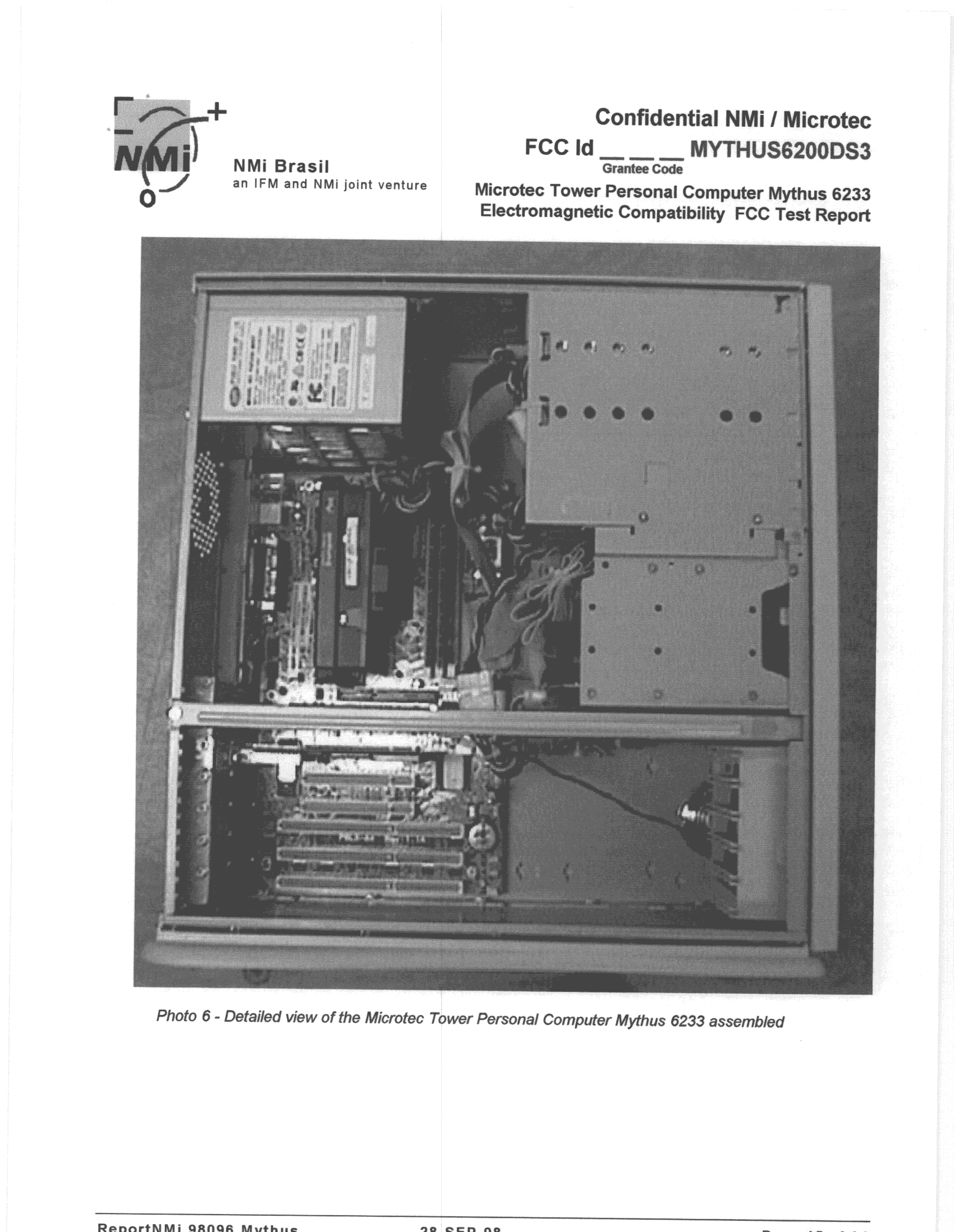 JBC - Part 15 Class B Computing Device/Personal Computer - FCC ID OAOMYTHUS6000DS3 - Microtec Sistemas Industria e Comercio S/A (4)