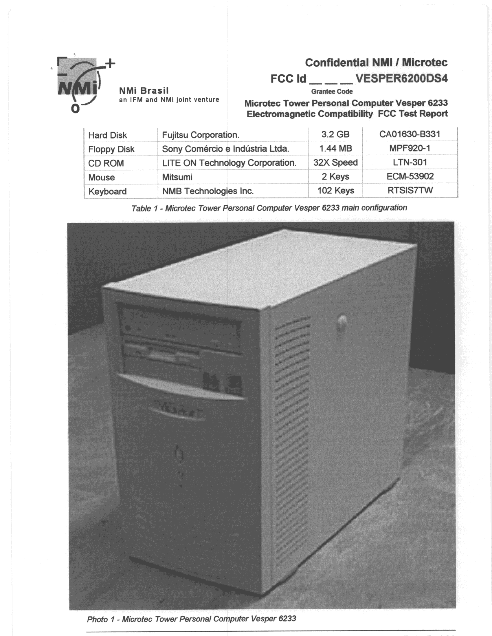 JBC - Part 15 Class B Computing Device/Personal Computer - FCC ID OAOVESPER6000DS4 - Microtec Sistemas Industria e Comercio S/A (1)